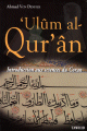 'Ulum al-Qur'an : Introduction aux sciences du Coran