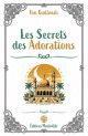 Les secrets des adorations