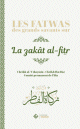 Les fatwas des grands savants sur la zakat al fitr -