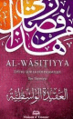 Al-Wasitiyya : Epitre sur la Foi Islamique