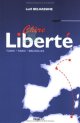 Chere Liberte : Tunis, Paris, Bruxelles