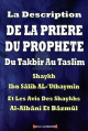 La description de la priere du Prophete du Takbir au Taslim