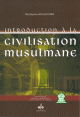 Introduction a la civilisation musulmane
