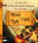 Histoires des prophetes racontees par le Coran - Tome 2 : Houd, Loth, Salih
