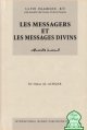 Collection La Foi Islamique - Tome 4 : Les Messagers et les Messages Divins