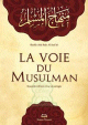 La voie du musulman (version francaise)